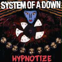 SOAD's hypnotize